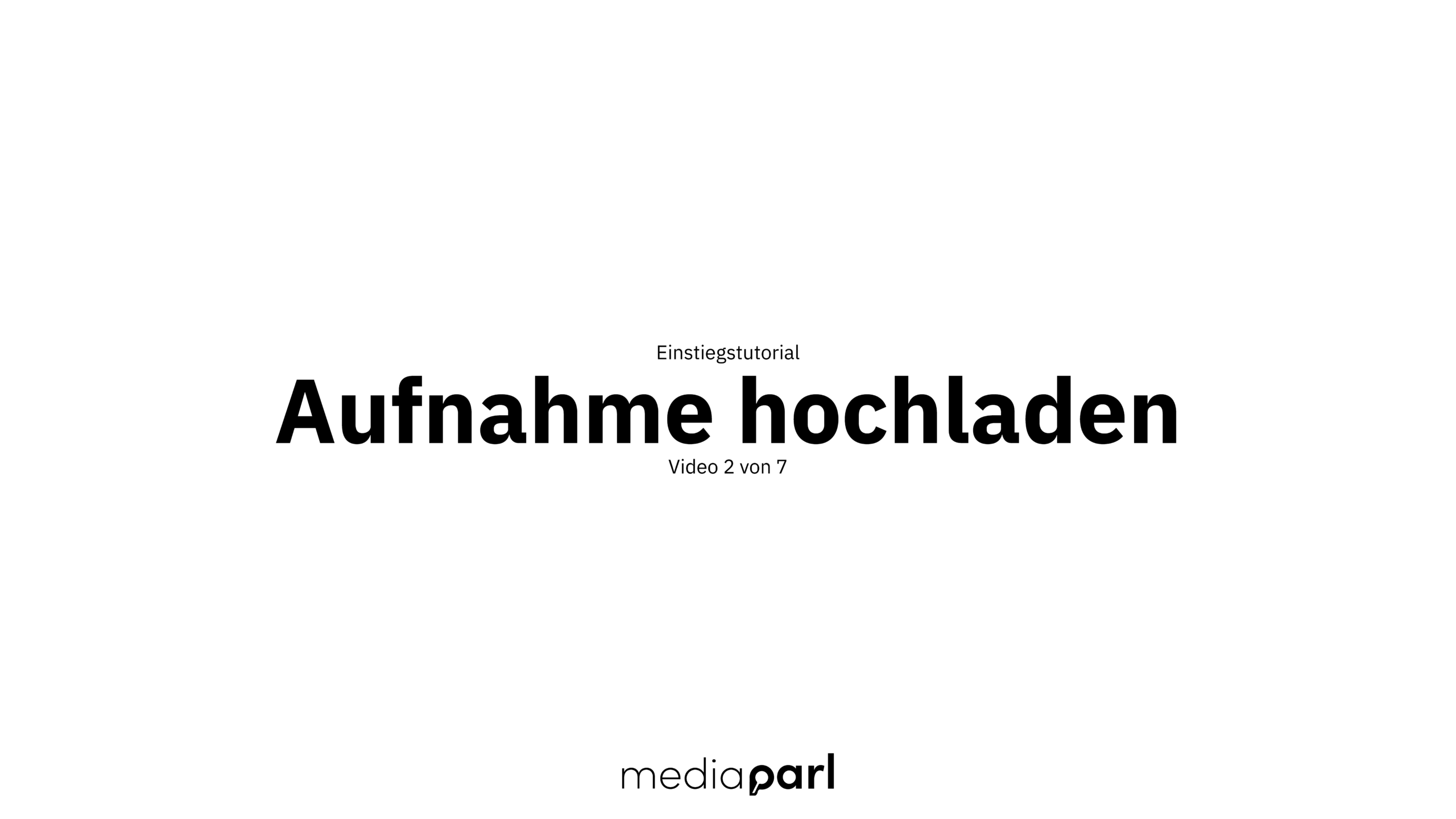 Aufnahme hochladen