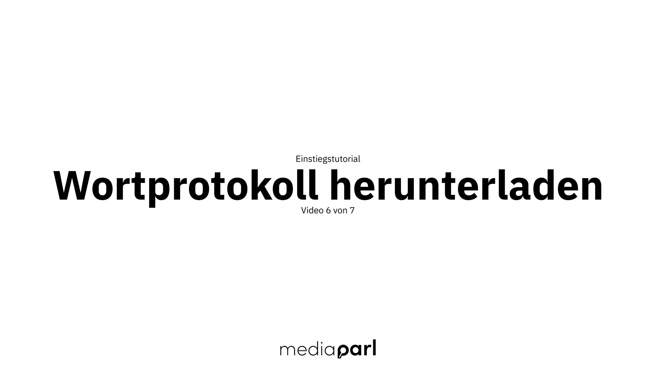 Wortprotokoll herunterladen
