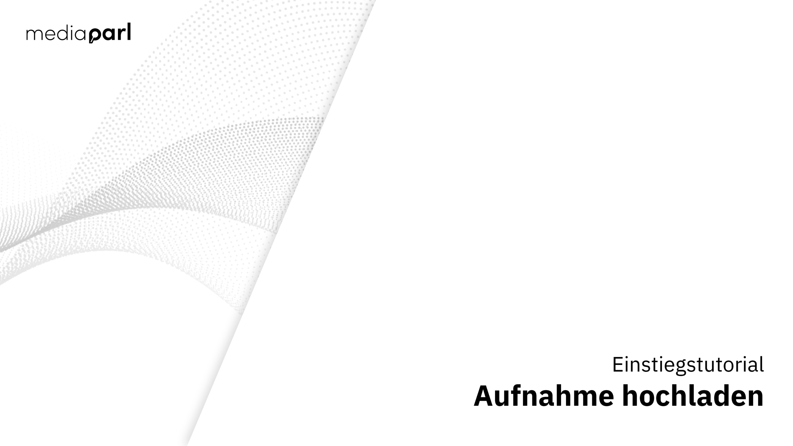 Aufnahme hochladen